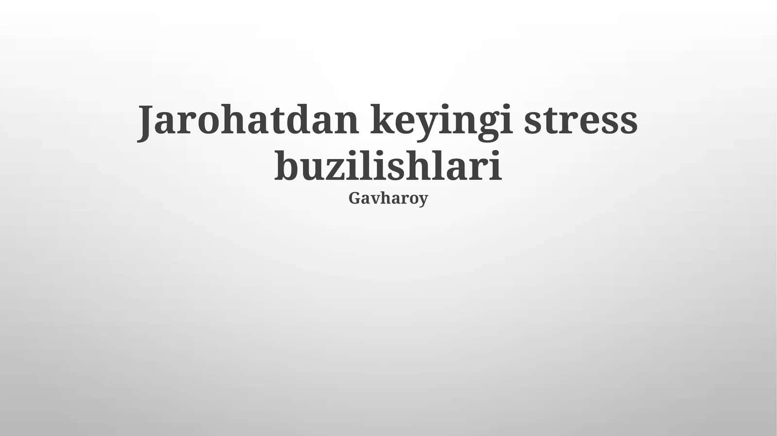 Psixotravmatik Stress Buzilishlari 1
