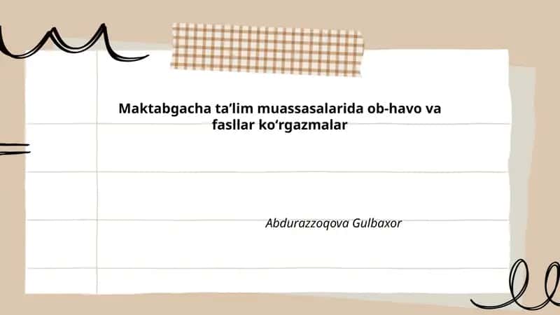 Maktabgacha ta’lim muassasalarida ob-havo va fasllar koʻrgazmalar 1
