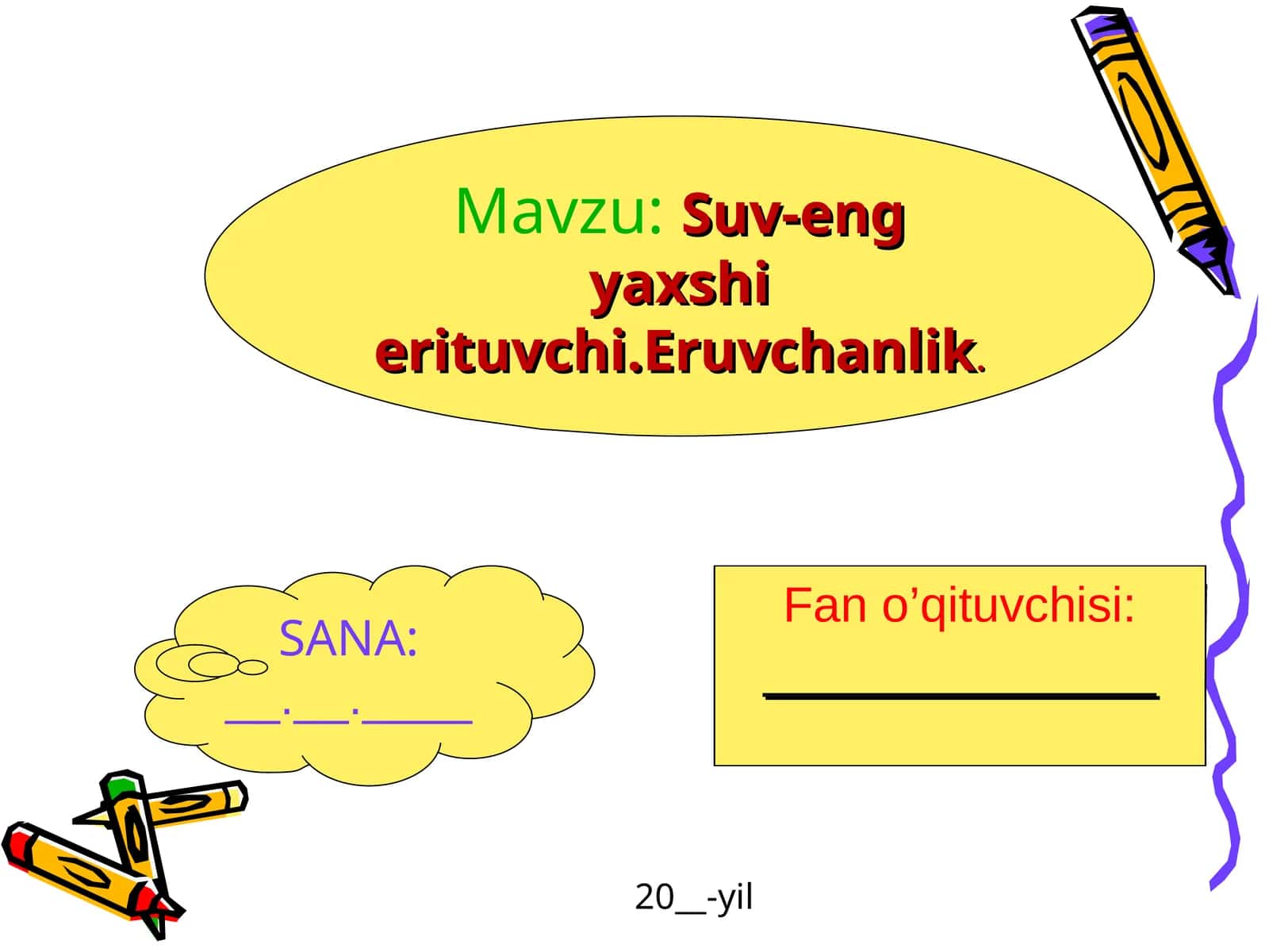 Suv - eng yaxshi erituvchi. Eruvchanlik ochiq dars taqdimoti 1