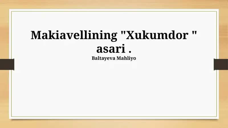 Makiavellining "Xukumdor " asari 1