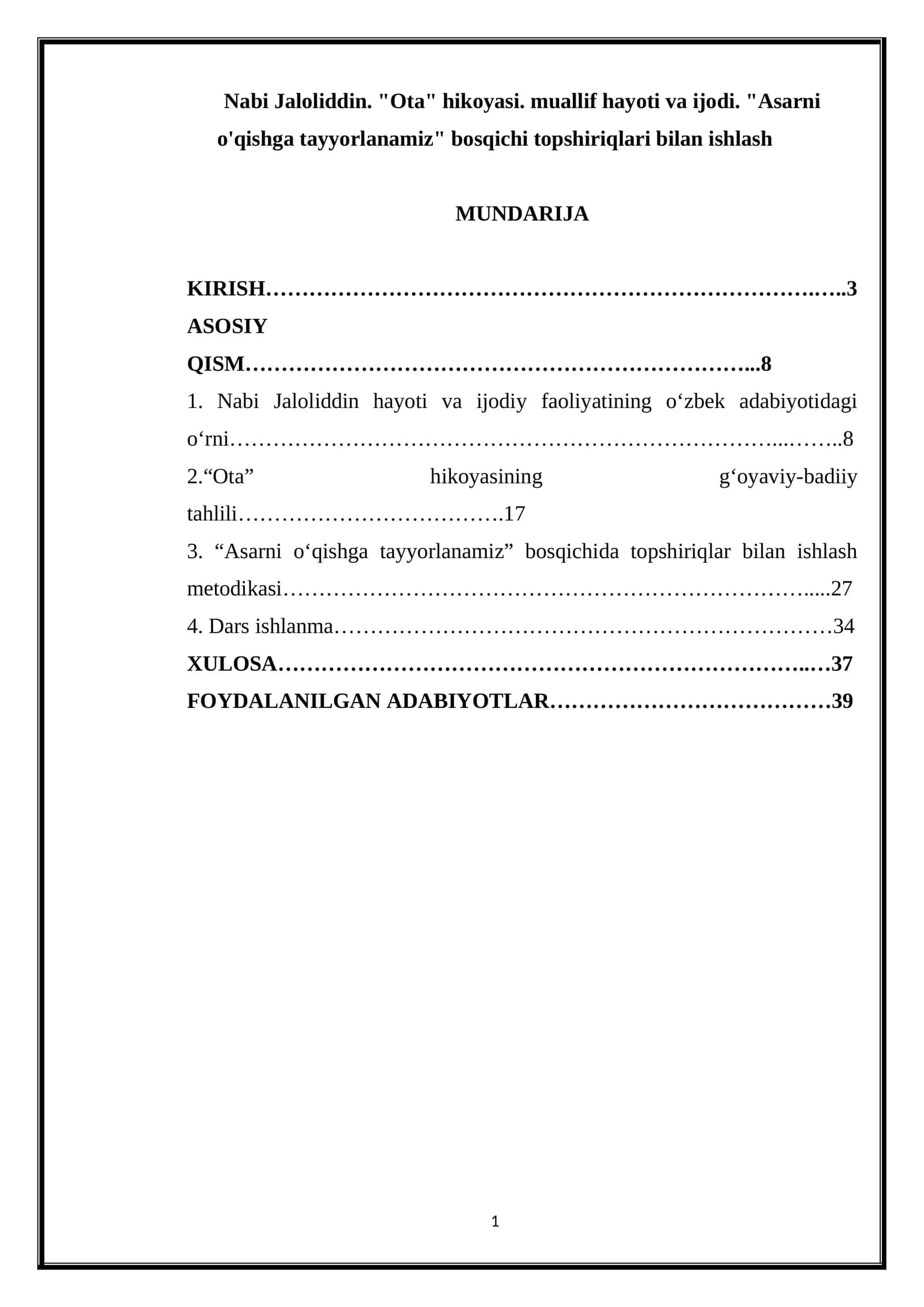 Nabi Jaloliddin. "Ota" hikoyasi. muallif hayoti va ijodi. "Asarni o'qishga tayyorlanamiz" bosqichi topshiriqlari bilan ishlash 1