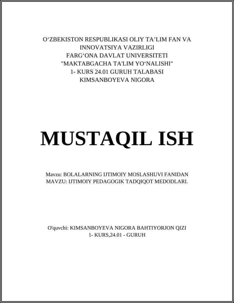 BOLALARNING IJTIMOIY MOSLASHUVI FANIDAN MAVZU: IJTIMOIY PEDAGOGIK TADQIQOT MEDODLARI 1