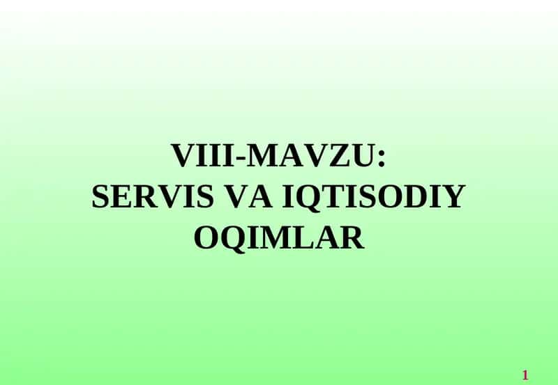 Logistik servis va uning darajasining asosiy tushunchalari 1