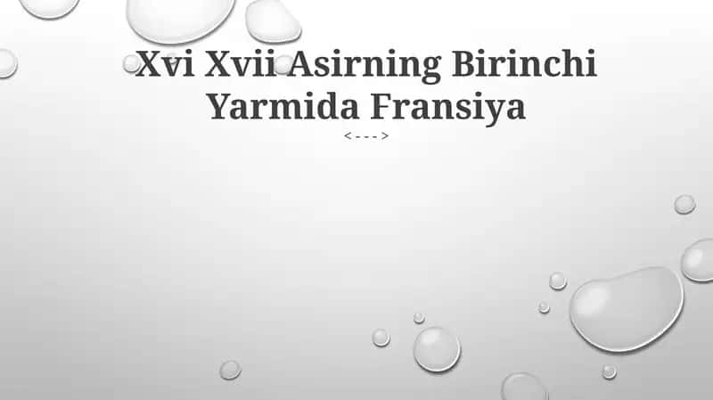 Xvi Xvii Asirning Birinchi Yarmida Fransiya 1