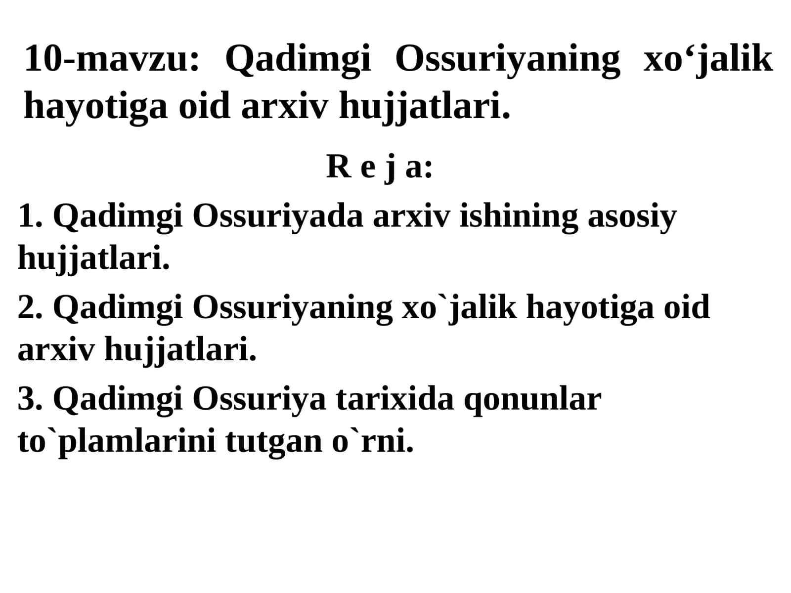 Qadimgi Ossuriyaning xo‘jalik hayotiga oid arxiv hujjatlari 1