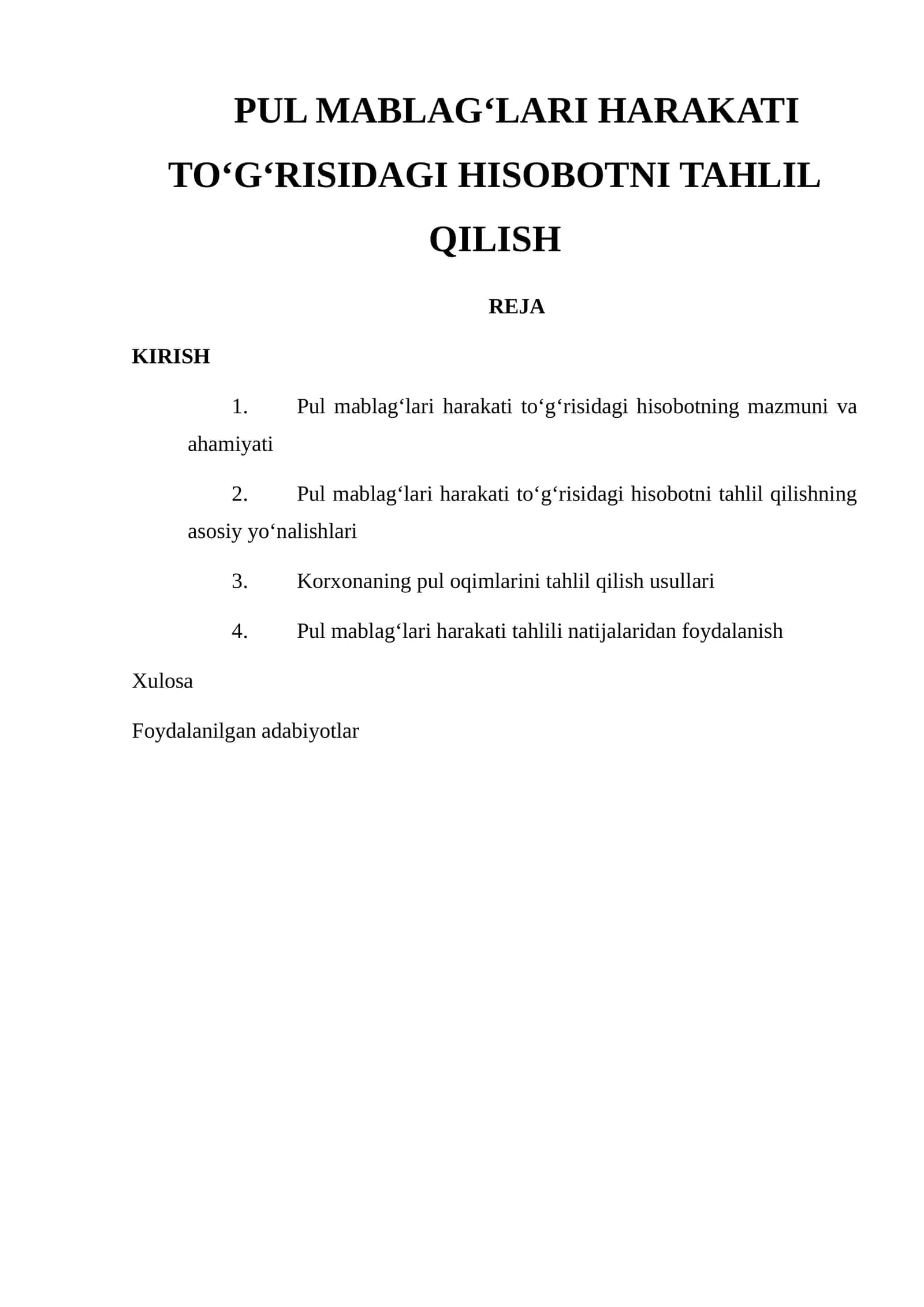 Pul mablag‘lari harakati to‘g‘risidagi hisobotni tahlil qilish 1