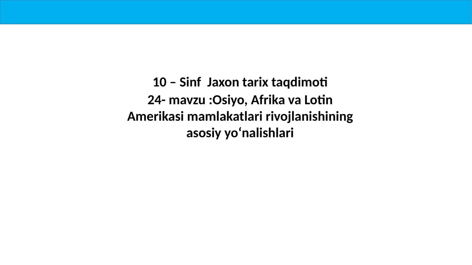 10 –Sinf  Jaxon tarix   taqdimoti 1