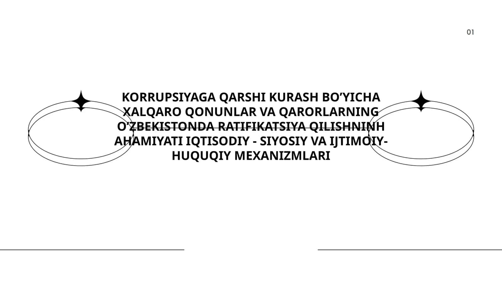 KORRUPSIYAGA QARSHI KURASH BO’YICHA XALQARO QONUNLAR VA QARORLARNING O’ZBEKISTONDA RATIFIKATSIYA QILISHNINH AHAMIYATI 1