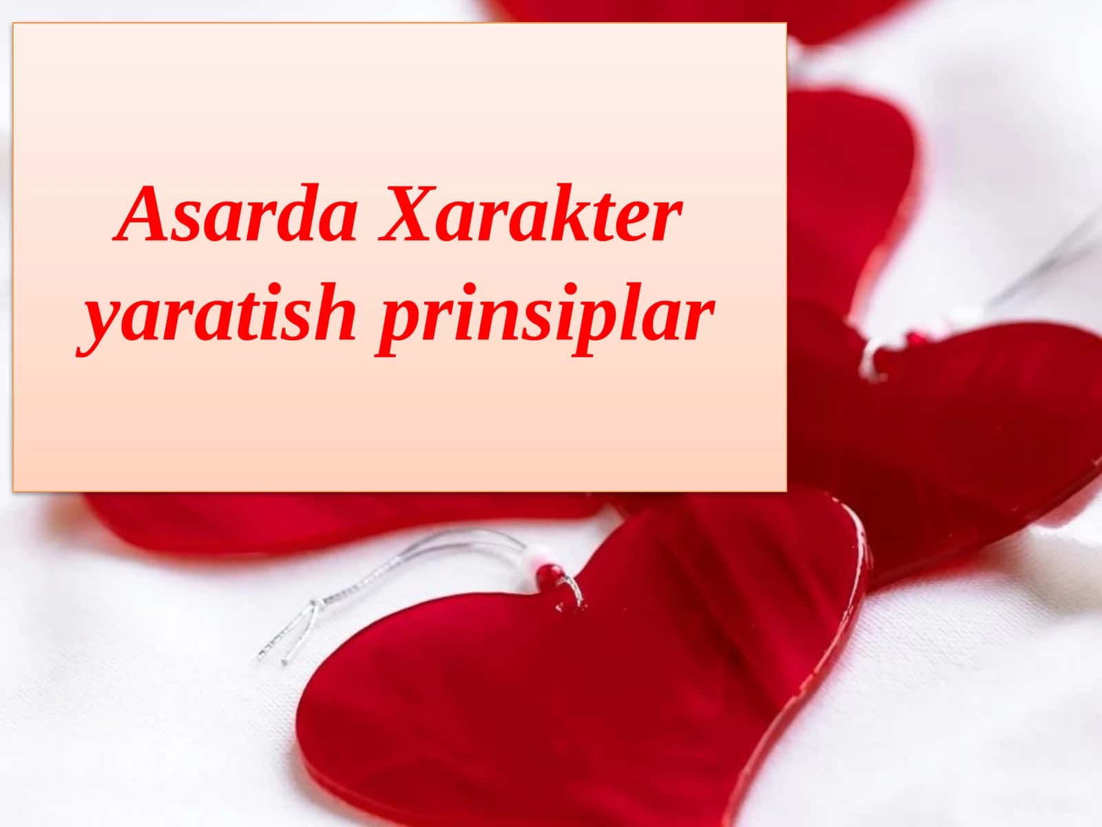 Asarda Xarakter Yaratish Prinsiplari 1