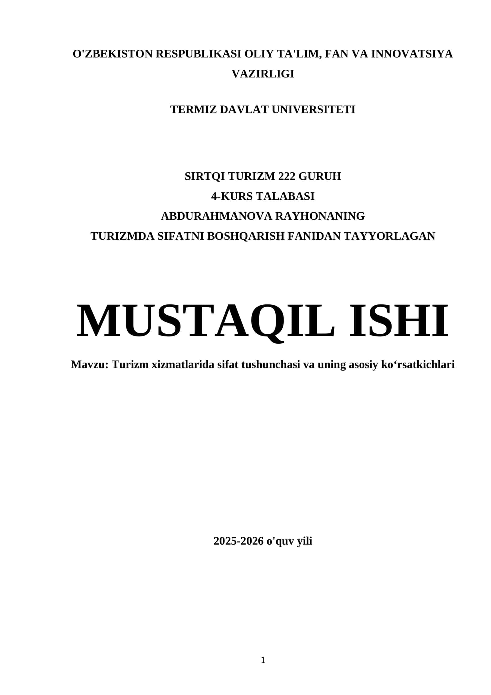 Turizm xizmatlarida sifat tushunchasi va uning asosiy ko‘rsatkichlari 1