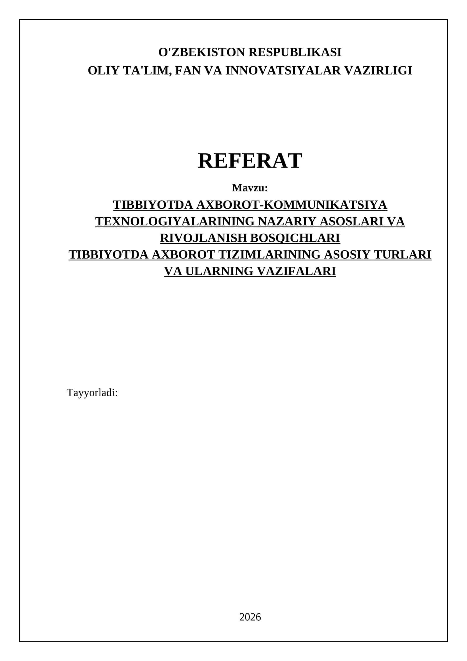 Tibbiyotda axborot-kommunikatsiya texnologiyalarining nazariy asoslari va rivojlanish bosqichlari 1