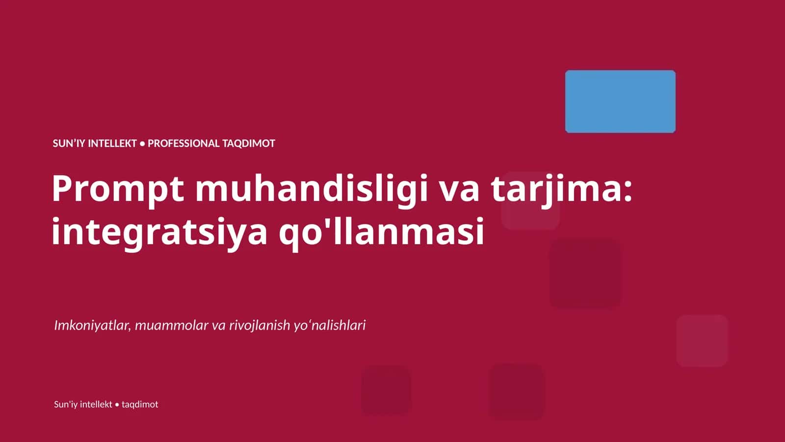 Prompt muhandisligi va tarjima: integratsiya qo'llanmasi 1