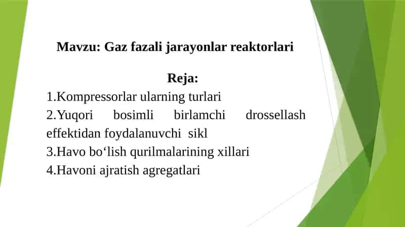 Gaz fazali jarayonlar reaktorlari 1