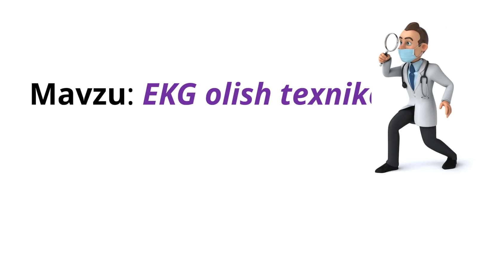 EKGolishtexnikasi 1