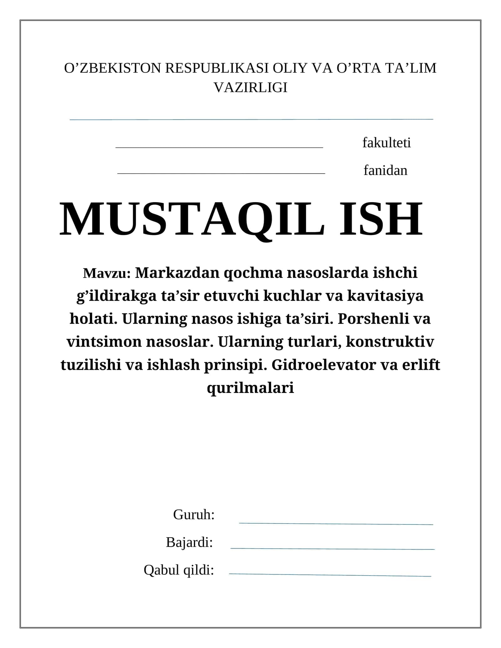 Markazdan qochma nasoslarda ishchi g’ildirakga ta’sir etuvchi kuchlar va kavitasiya holati 1