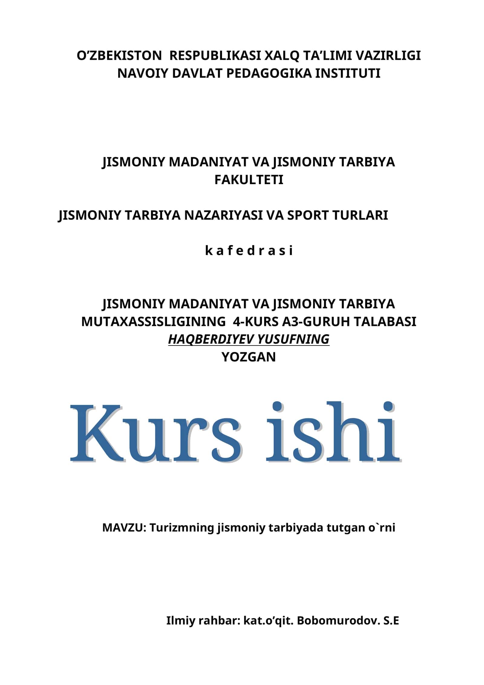 Turizmning jismoniy tarbiyada tutgan o`rni 1