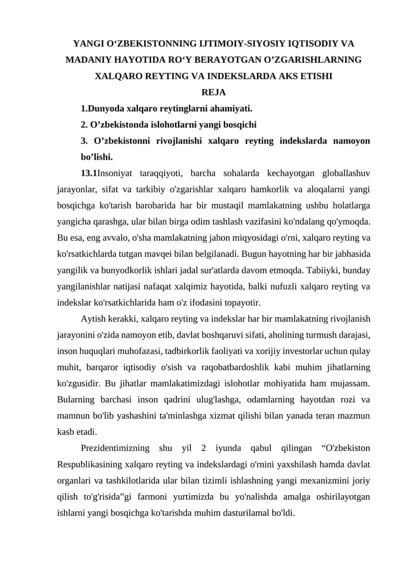 YANGI O‘ZBEKISTONNING IJTIMOIY-SIYOSIY IQTISODIY VA MADANIY HAYOTIDA RO‘Y BERAYOTGAN O’ZGARISHLARNING XALQARO REYTING VA INDEKSLARDA AKS ETISHI 1