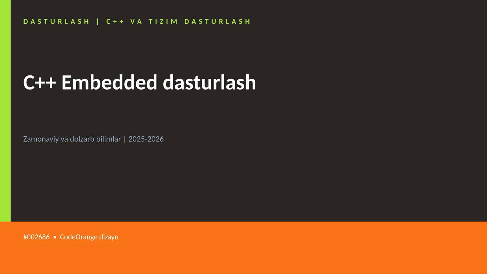 C++ Embedded dasturlash 1