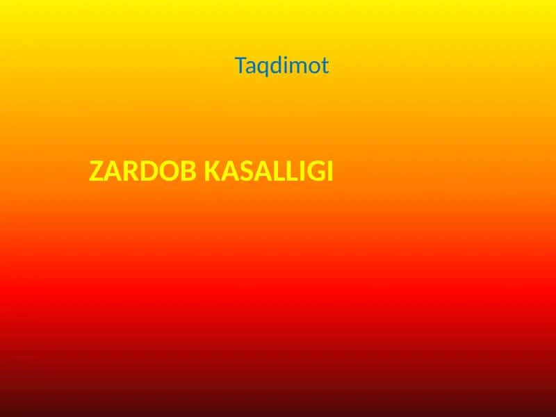 Zardob kasalligi 1