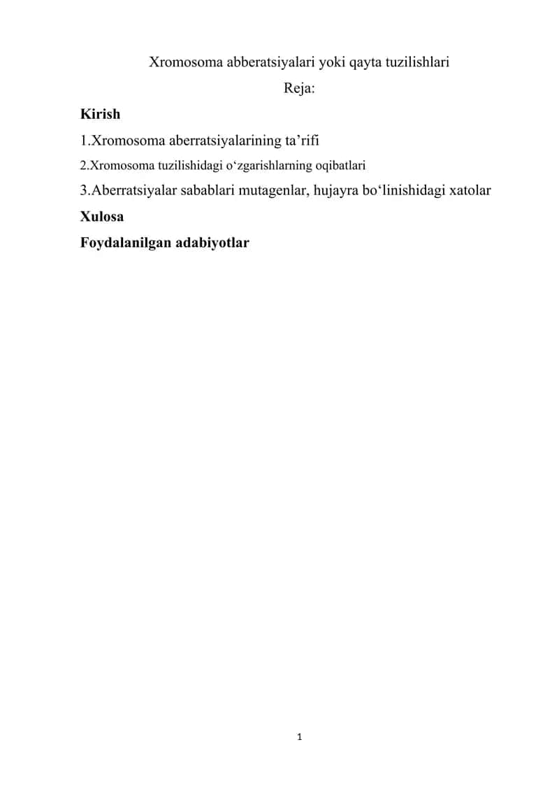 Xromosoma abberatsiyalari yoki qayta tuzilishlari 1