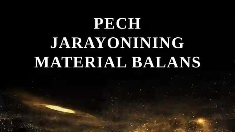 Pech jarayonining material balans
