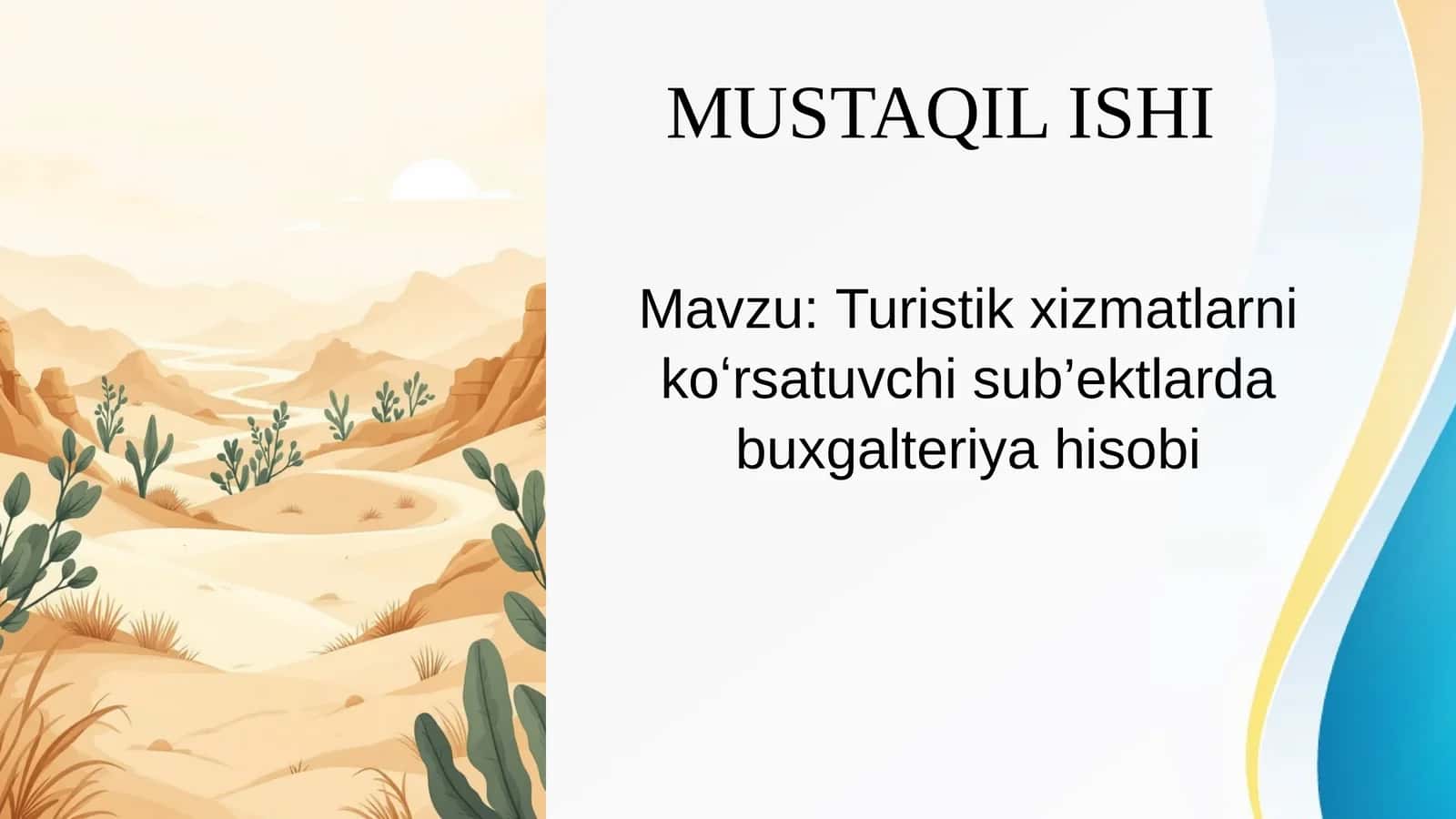 Turistik xizmatlarni koʻrsatuvchi sub’ektlarda buxgalteriya hisobi 1