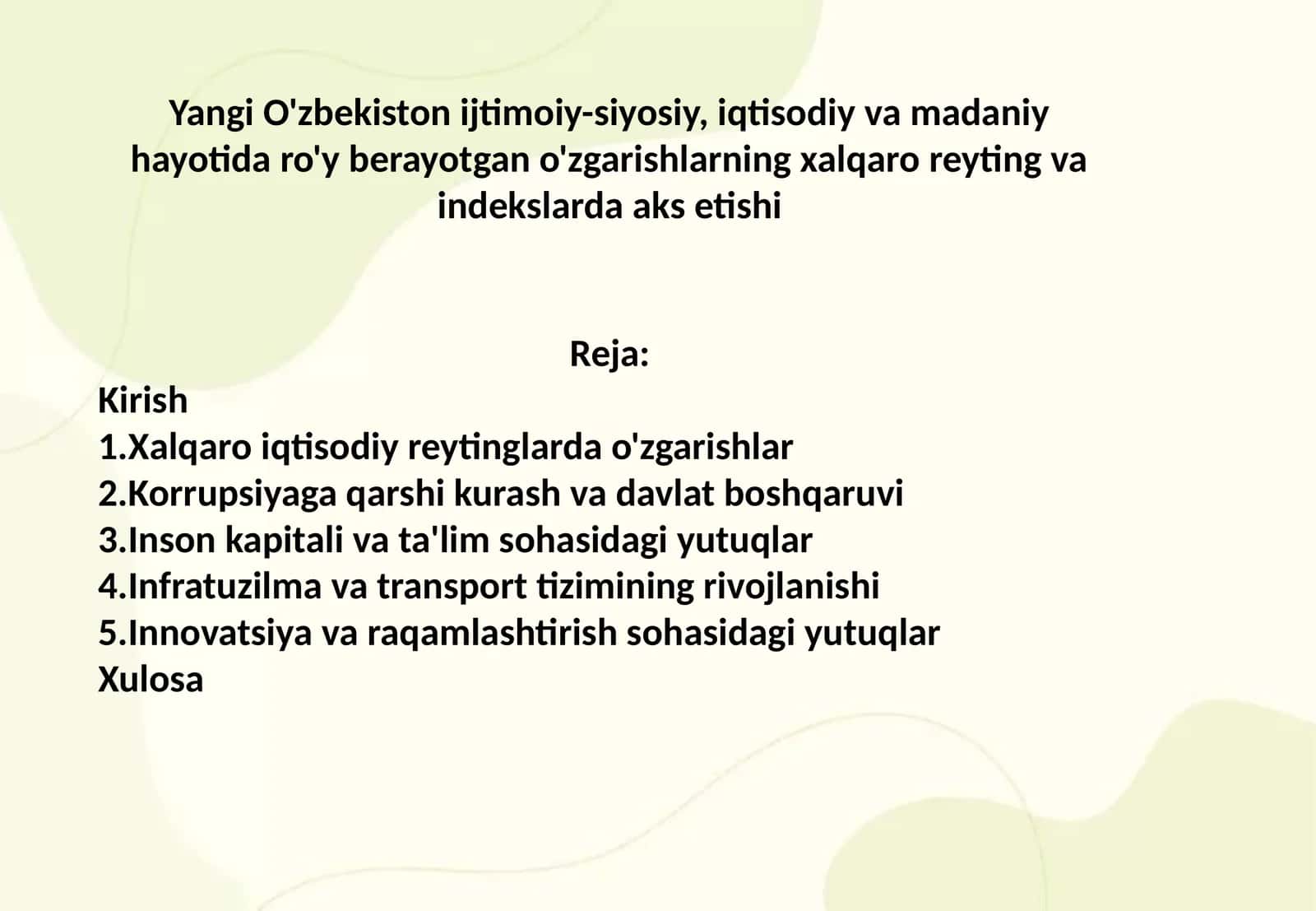 Yangi O'zbekiston ijtimoiy-siyosiy, iqtisodiy va madaniy hayotida ro'y berayotgan o'zgarishlarning xalqaro reyting va indekslarda aks etishi 1