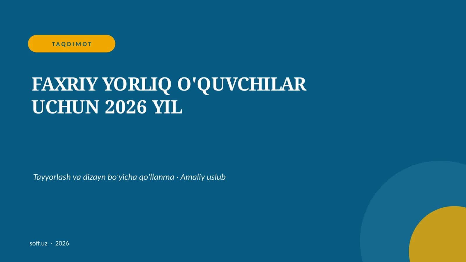 Faxriy yorliq o'quvchilar uchun 2026 yil 1