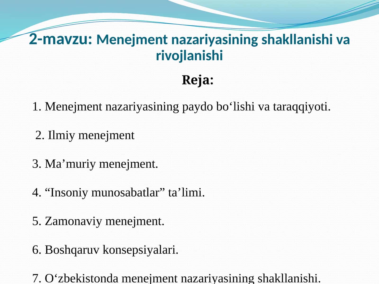 Menejment nazariyasining shakllanishivarivojlanishi 1