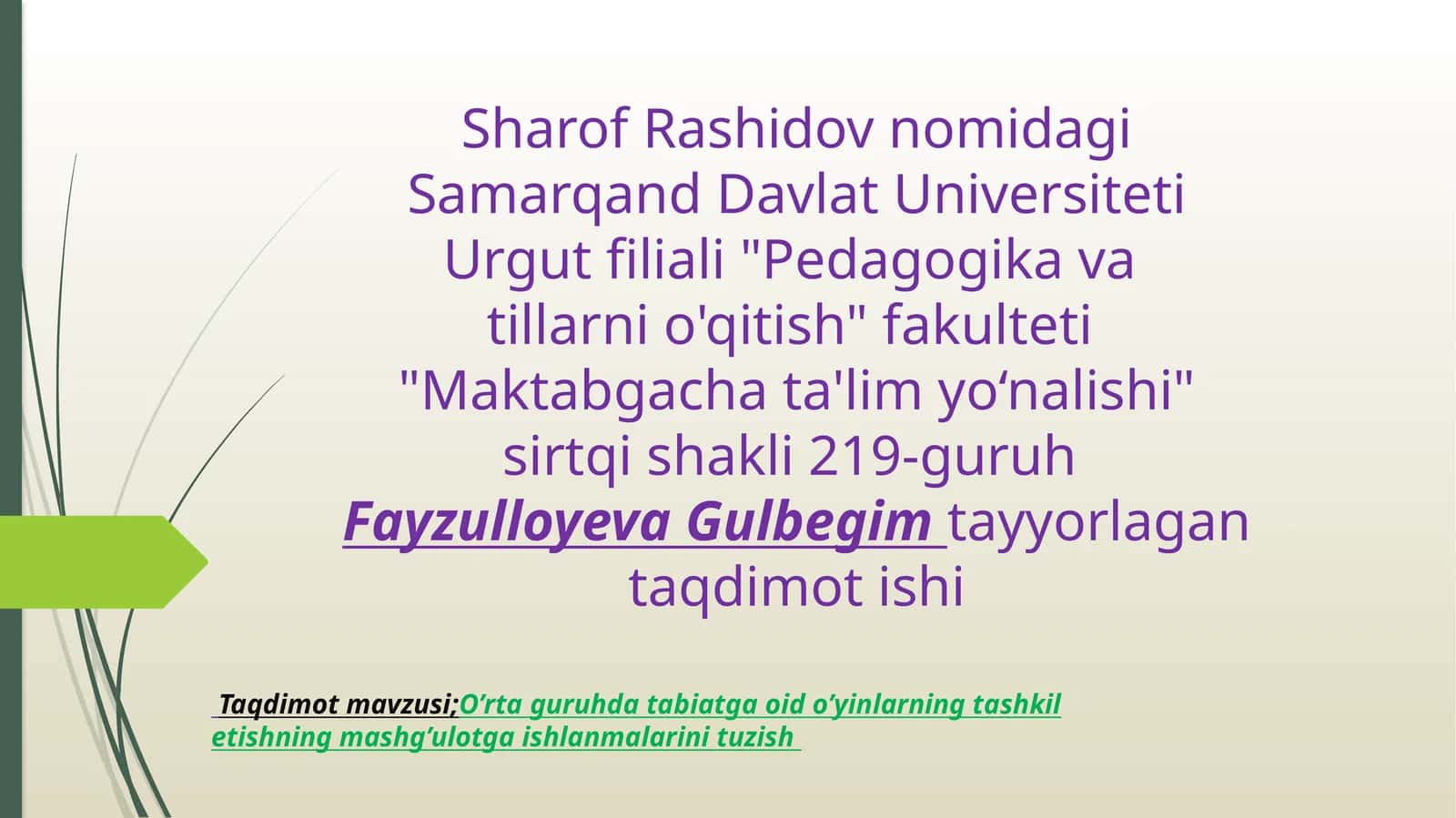 O’rtaguruhda tabiatga oid o’yinlarning tashkil etishning mashg’ulotga ishlanmalarini tuzish 1
