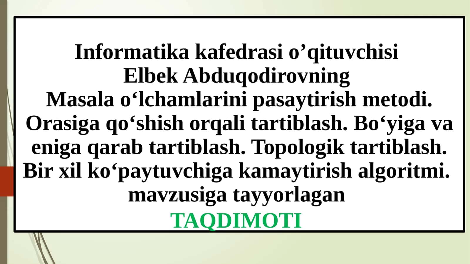 Masalao‘lchamlari nipasaytirish metodi va algoritmlari 1