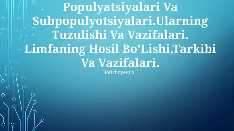Limfotsitlarning Populyatsiyalari Va Subpopulyotsiyalari 1