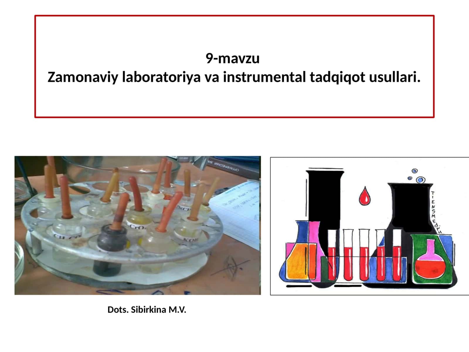 Zamonaviy laboratoriya va instrumental tadqiqot usullari 1
