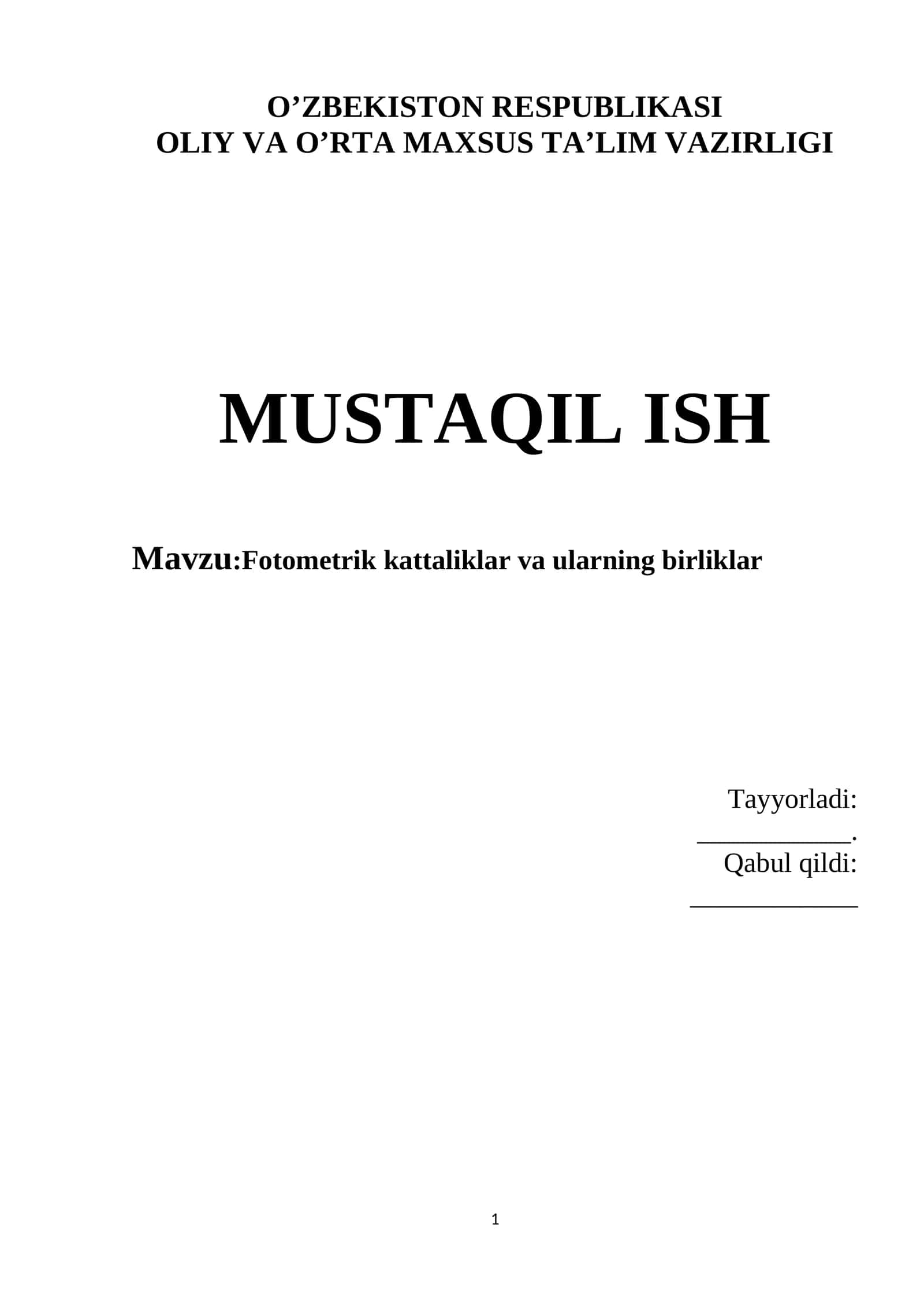 Fotometrik kattaliklar va ularning birliklar 1