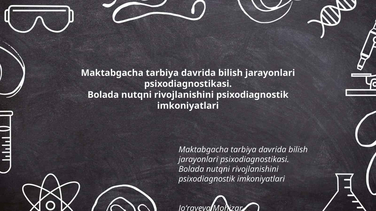 Maktabgacha tarbiya davrida bilish jarayonlari psixodiagnostikasi 1