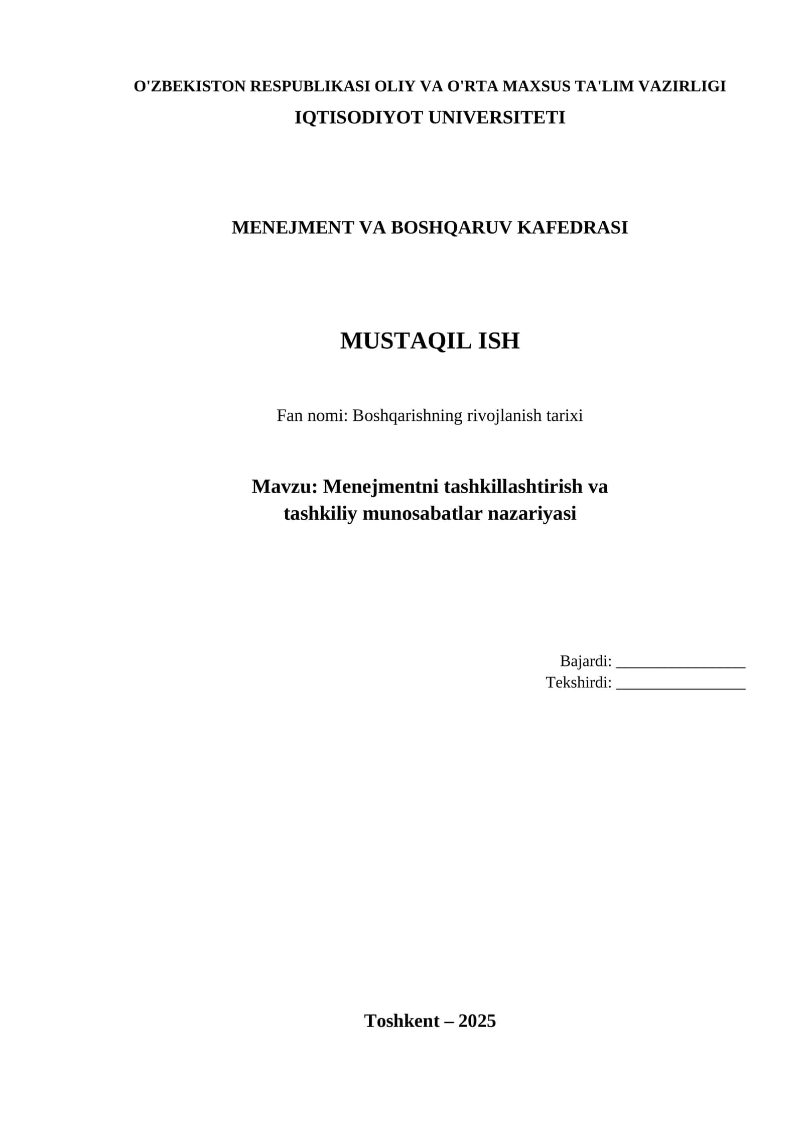 Menejmentni tashkillashtirish va tashkiliy munosabatlar nazariyasi 1