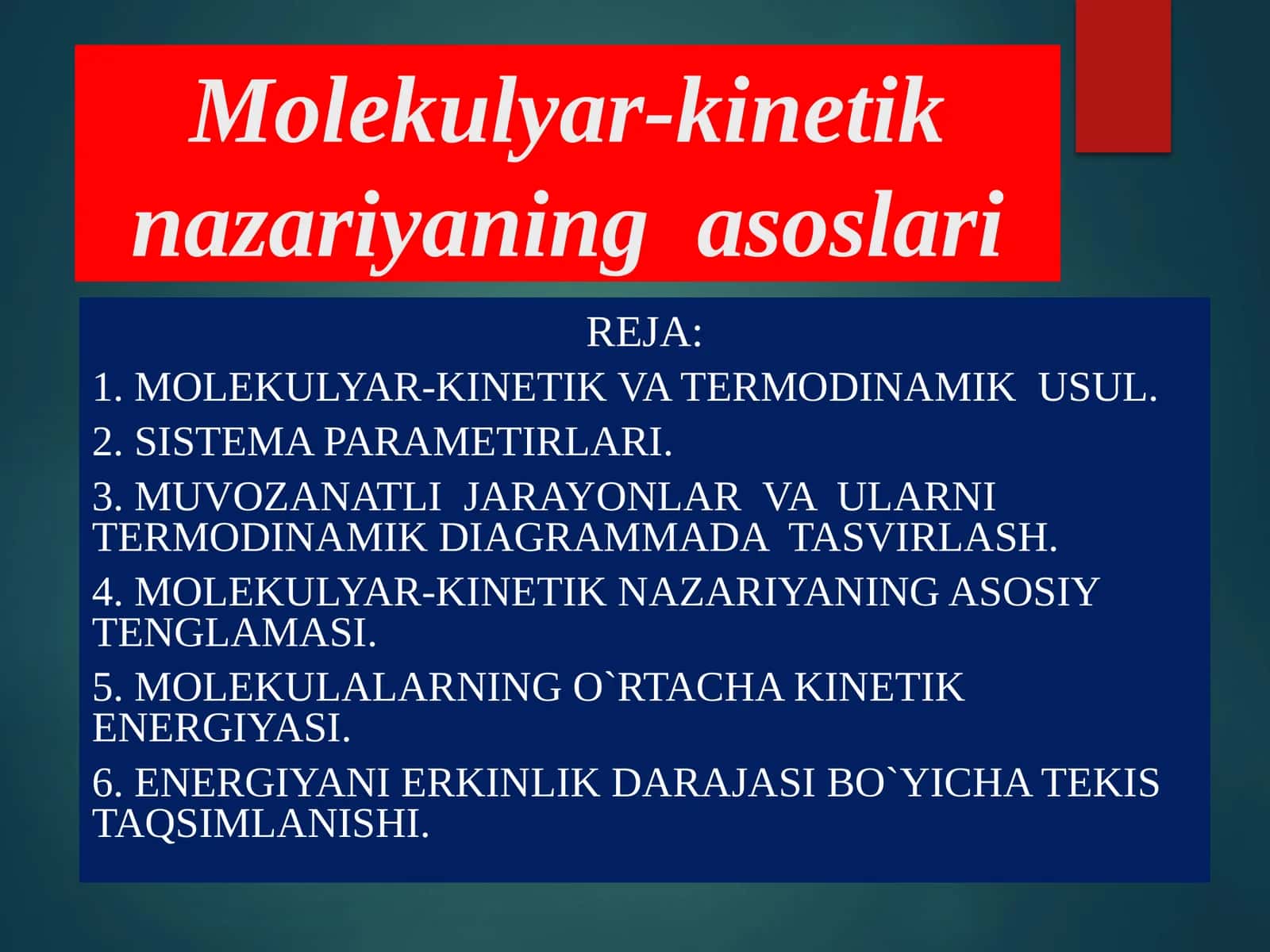 Molekulyar-kinetiknazariyaning asoslari 1
