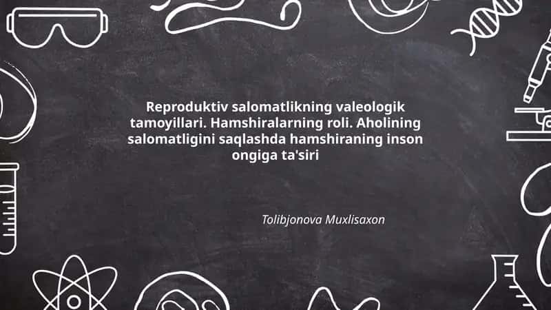Reproduktiv salomatlikning valeologik tamoyillari 1