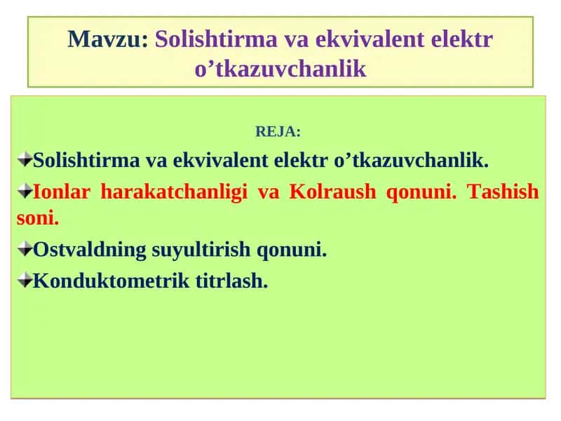 Solishtirma va ekvivalent elektro’tkazuvchanlik 1