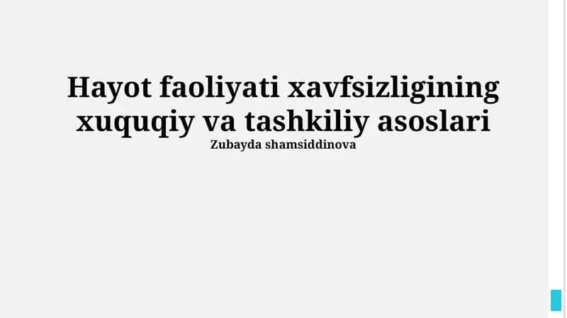Hayot faoliyati xavfsizligining xuquqiy va tashkiliy asoslari 1