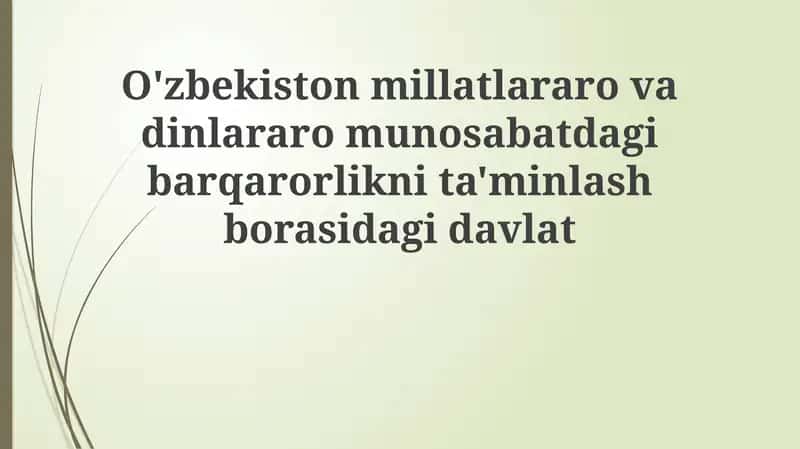 O'zbekiston millatlararo va dinlararo munosabatlar 1