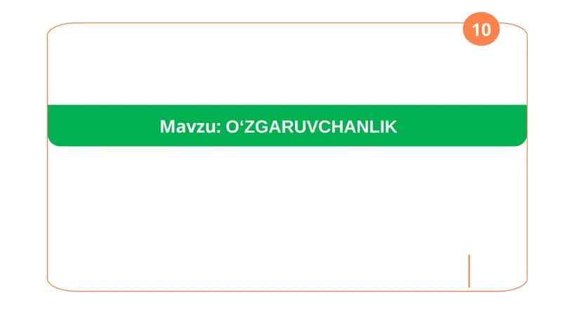 O‘ZGARUVCHANLIK 1
