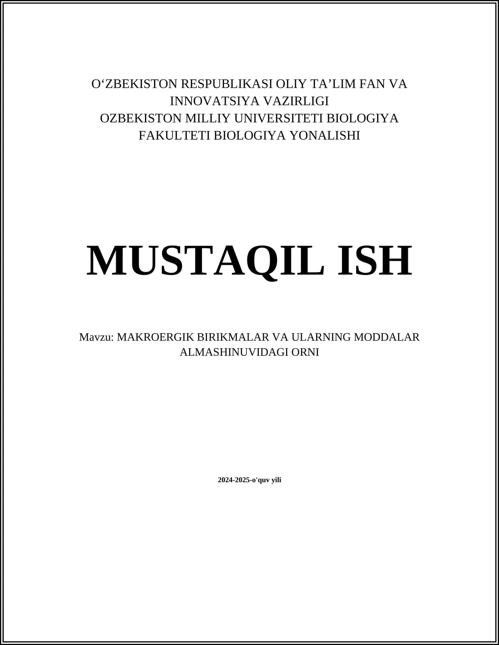 MAKROERGIK BIRIKMALAR VA ULARNING MODDALAR ALMASHINUVIDAGI ORNI 1