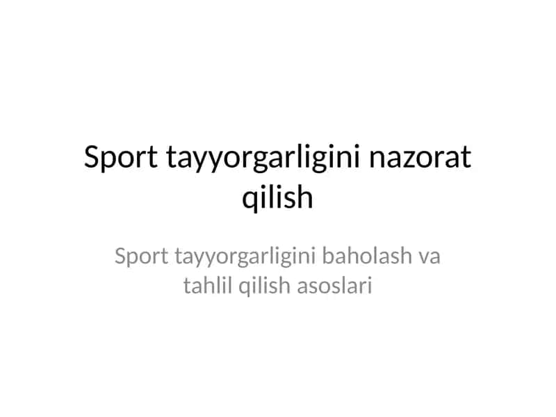 Sport tayyorgarligini nazorat qilish 1