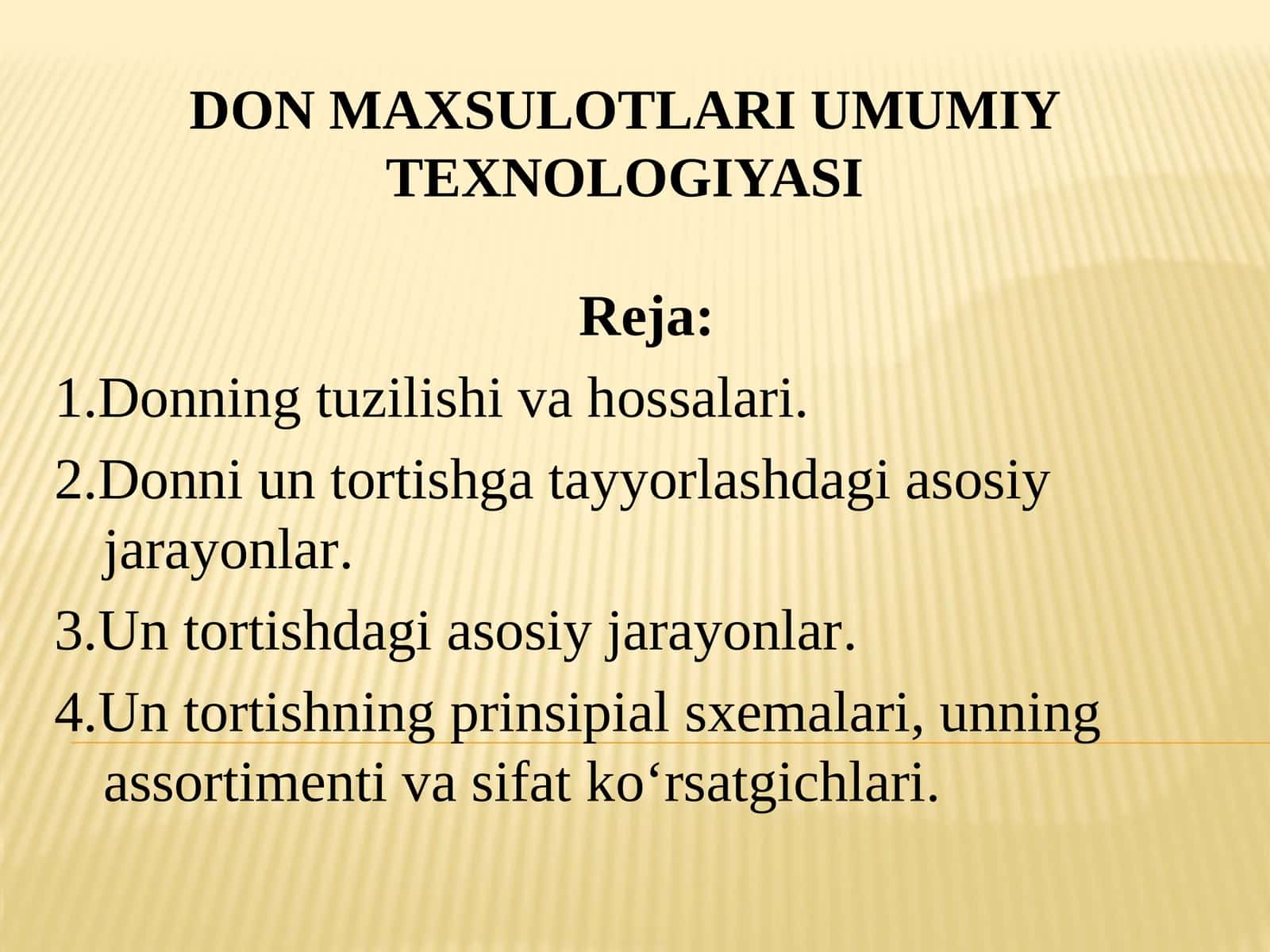 DON MAXSULOTLARI UMUMIY TEXNOLOGIYASI 1