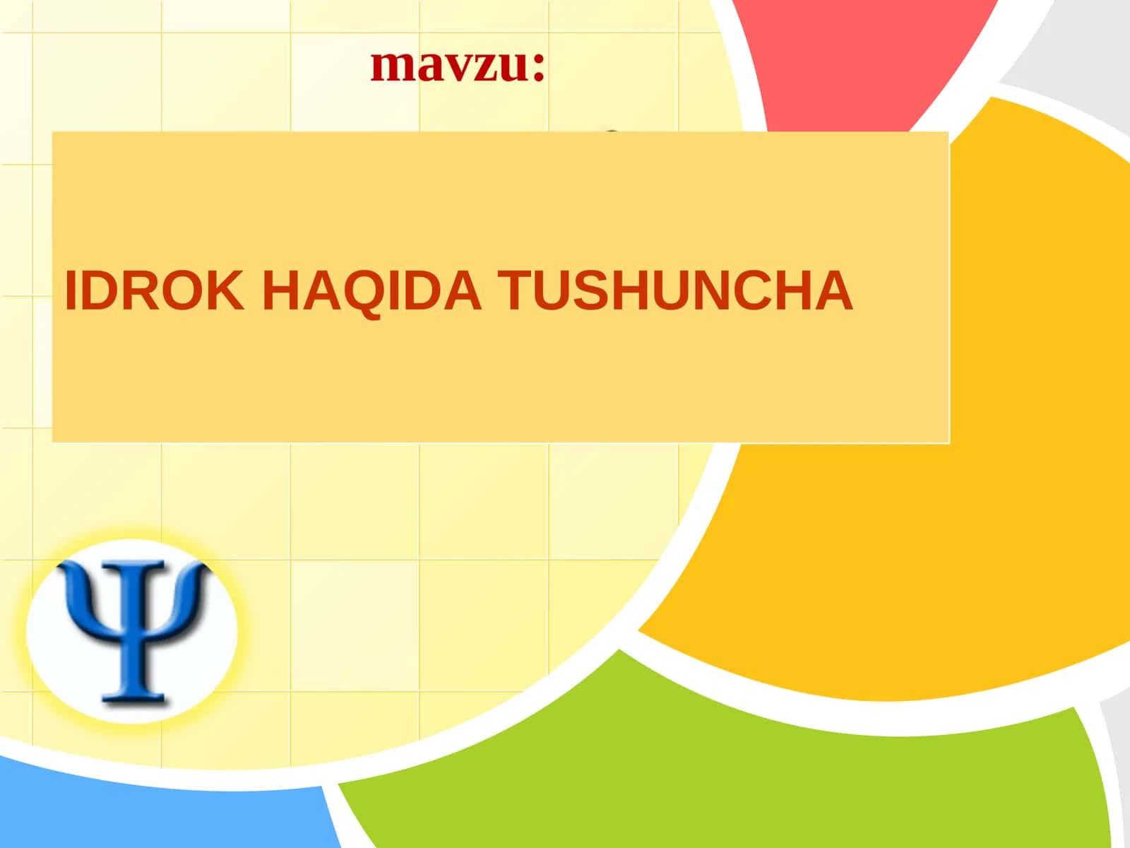IDROK HAQIDA TUSHUNCHA 1