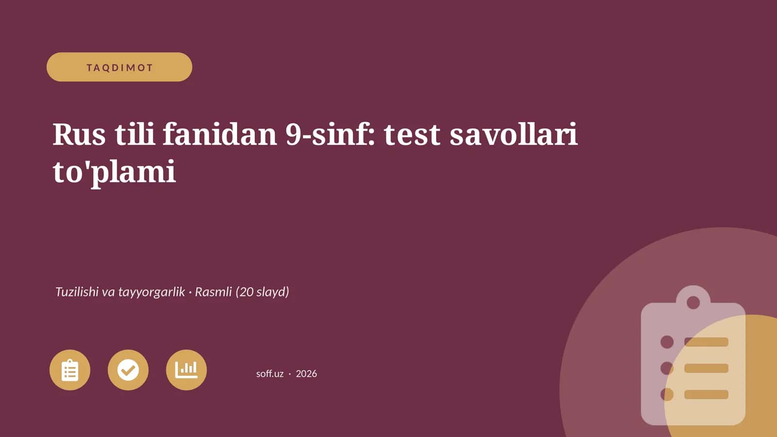 Rus tili fanidan 9-sinf: test savollari to'plami 1