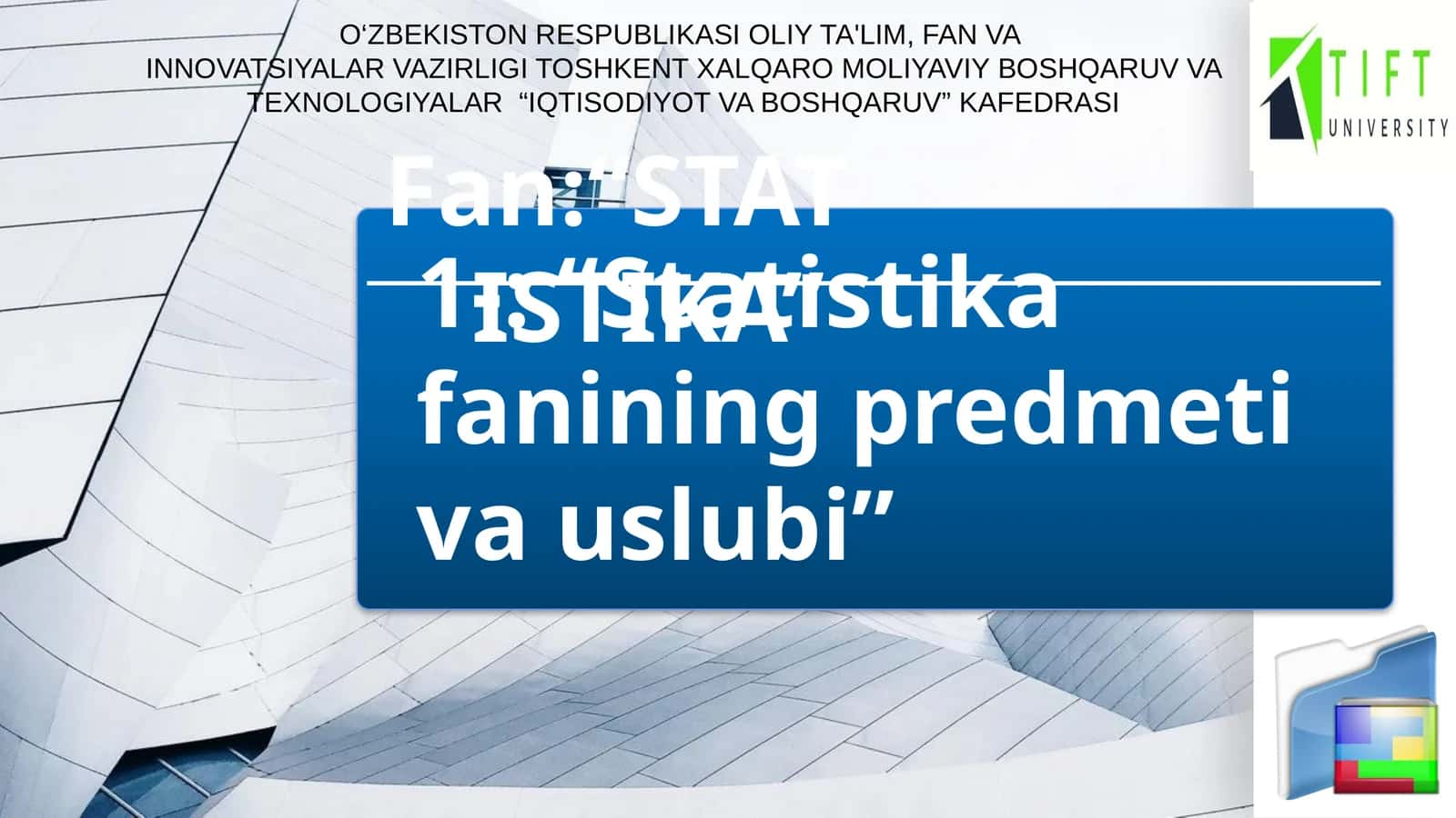 Statistika fanining predmeti va uslubi 1