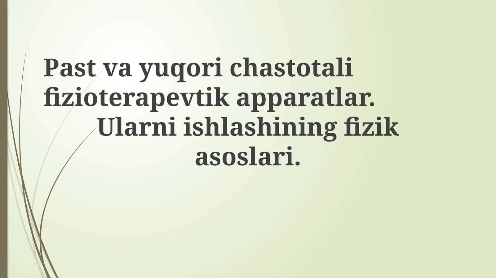 Past va yuqori chastotali fizioterapiya apparatlari 1