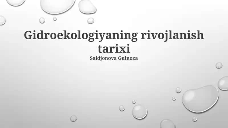 Gidroekologiyaning rivojlanish tarixi 1